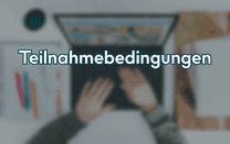 Teilnahmebedingungen Teilnahmebedingungen