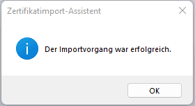 Bild 7: erfolgreicher Zertifikatsimport