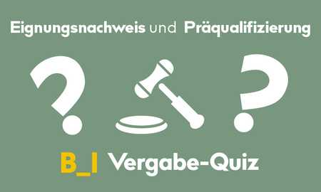 Eignungsnachweis und Präqualifizierung