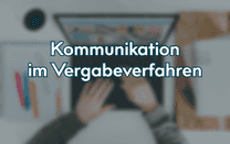 Kommunikation im Vergabeverfahren