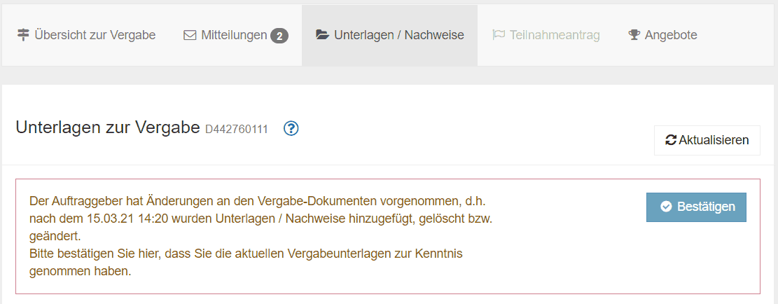 Bild 7: Im Vergabeverfahren - Register "Unterlagen / Nachweise", Hinweis zu geänderten Vergabeunterlagen