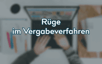 Rüge im Vergabeverfahren
