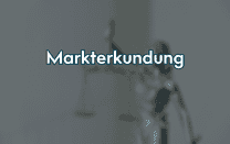 Markterkundung Markterkundung