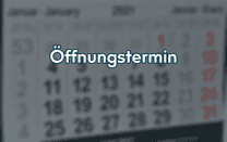 Öffnungstermin