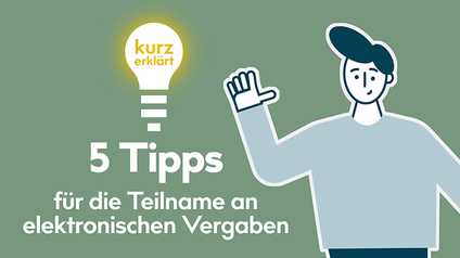 Elektronische Vergabe: 5 Tipps für Auftragnehmer