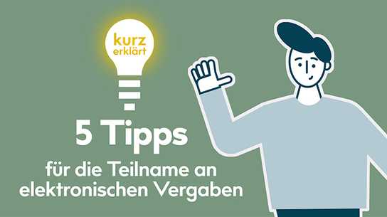 Elektronische Vergabe: 5 Tipps für Auftragnehmer