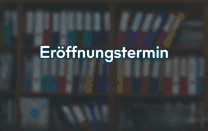 Eröffnungstermin