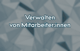 Verwaltung der Daten von Mitarbeiter:innen