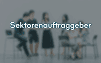 Sektorenauftraggeber Sektorenauftraggeber