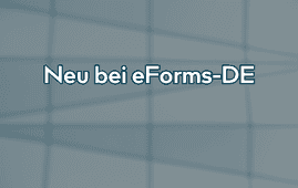 Was ist anders bei eForms-DE